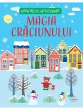 Cumpara ieftin Activitati cu autocolante. Magia Craciunului/***
