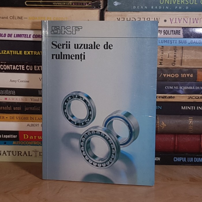 SERII UZUALE DE RULMENTI , SKF , BUDAPESTA , 1995 ( IN LIMBA ROMANA ) *