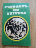 Paul Slavescu - Fotbalul, un univers, 1976