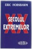 Eric Hobsbawm - Secolul Extremelor, Editura Lider, Coperta Cartonata cu Supracoperta, Carte Istorie, Fotografii Alb-Negru