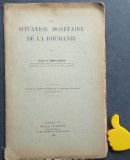 La situation Monetaire de la Roumanie Victor Badulesco 1930