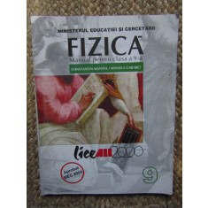 Constantin Mantea - Fizica. Manual pentru clasa a 9-a 2004