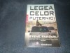 STEVE FAINARU - LEGEA CELOR PUTERNICI