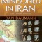 Imprisoned in Iran: International Adventures