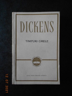 CHARLES DICKENS - TIMPURI GRELE foto
