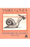 Propoiezitiile din salonul 9 - Vasile Gogea