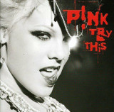 Try This | P!nk, R&amp;B