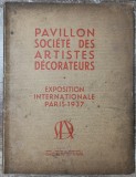 Pavillon Societe des Artistes Decorateurs, 1937// semnatura Richard Hette