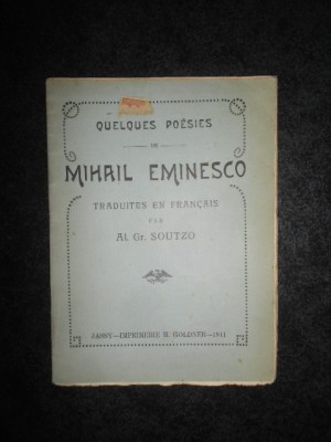 Quelques Poesies de Mihail Eminesco traduites en francais par Al. Gr. Soutzo foto