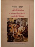 Vasile Netea - Constiinta originii comune si a unitatii nationale in istoria poporului roman (Editia: 1980)