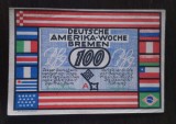 Notgeld Bremen - 100 Pfennig 1923 - Săptăm&acirc;na Germano-Americana