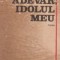 Adevar, idolul meu
