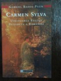 Carmen Sylva. Uimitoarea regina Elisabeta a Romaniei