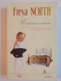 CONFESIUNI NOCTURNE de FREYA NORTH , 2008, Polirom
