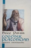 Logosul platonician &ndash; Brice Parain