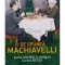 Stefan Andrei - I se spunea Machiavelli, editia a II-a (Editia: 2023)