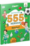 Activitati cu 555 abtibilduri. Sporturi, Autor Anonim