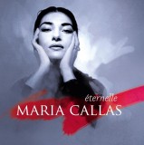 Eternelle | Maria Callas, EMI Classics