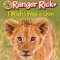 Ranger Rick: I Wish I Was a Lion