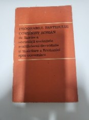 Programul Partidului Comunist Roman de faurire a societatii socialiste foto