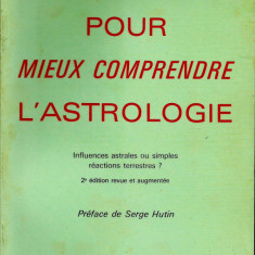 G. L. BRAHY - POUR MIEUX COMPRENDRE L'ASTROLOGIE