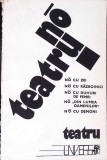 TEATRU NO: NO CU ZEI; NO CU RAZBOINICI; NO CU DUHURI DE FEMEI-COLECTIV-276330