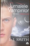 Jurnalele vampirilor - V&acirc;nătorii: C&acirc;ntecul Lunii - L.J. Smith