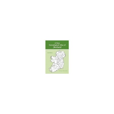 A New Genealogical Atlas of Ireland. Second Edition foto