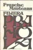 Cumpara ieftin Filiera Prahova - Francisc Munteanu