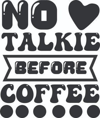 Sticker decorativ, No talkie before coffee, Negru, 70 cm, 4826ST foto