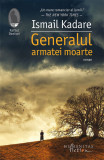 Generalul armatei moarte de Ismail Kadare, Humanitas Fiction