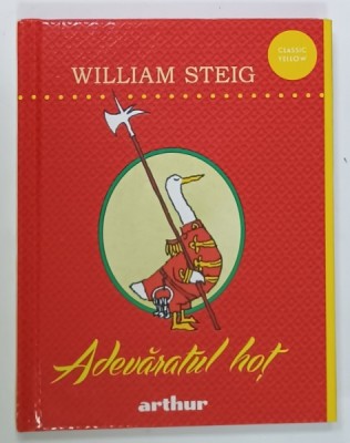 ADEVARATUL HOT de WILLIAM STEIG , cu ilustratiile autorului , 2020 foto