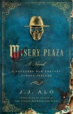 Misery Plaza
