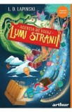 Agentia de voiaj Lumi Stranii Vol.1 - L.D. Lapinski