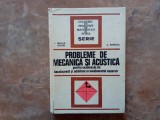 Probleme De Mecanica Si Acustica I. DRUICA Zeletin, A.Popescu