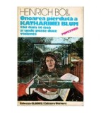 Heinrich Boll - Onoarea pierduta a Katharinei Blum sau cum se isca
