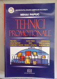 TEHNICI PROMOTIONALE - MIHAI PAPUC
