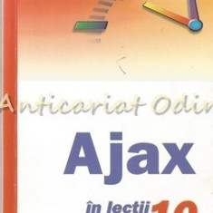 Ajax In Lectii De 10 Minute - Phil Ballard