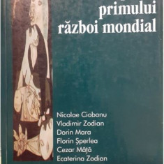 Nicolae Ciobanu, V. Zodian, D. Mara, F. Sperlea, C. Mata - Enciclopedia Primului Razboi Mondial
