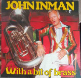 Disc vinil, LP. With A Bit Of Brass-John Inman With The Webb Ivory Newhall Band, The West Midlands Police Male V, Rock and Roll