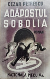 Cezar Petrescu - Adapostul sobolia (editia 1945)