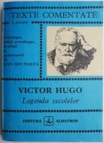 Victor Hugo Legenda Secolelor Dan Ion Nasta Texte Comentate Carte Anticariat Stare Buna