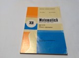 ELEMENTE DE ANALIZA MATEMATICA Manual clasa a XII a Nicu Boboc ,RF16/3