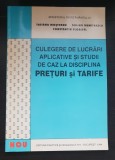 Culegere de lucrări aplicative și studii de caz la disciplina Prețuri și Tarife - Tatiana Moșteanu, Dalina Dumitrescu, Constantin Floricel