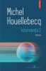 Interventii 2. Urme - Michel Houellebecq - Roman, Beletristica