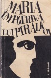 A. Nakovski - Maria impotriva lui Piralkov, Roman Captivant cu Actiune si Suspans, Editura Pentru Literatura Universala, 230 pagini, 1968, Brosata