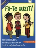 Fa-te auzit! Ghid de socializare. Metode sa-ti faci prieteni si sa te simti bine in pielea ta/***