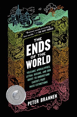 The Ends of the World: Volcanic Apocalypses, Lethal Oceans, and Our Quest to Understand Earth&amp;#039;s Past Mass Extinctions foto