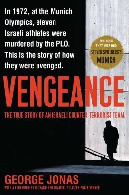 Vengeance: The True Story of an Israeli Counter-Terrorist Team foto