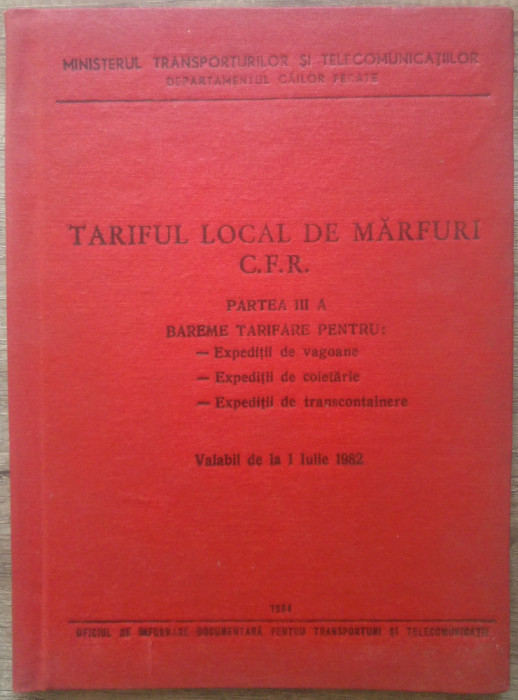 Tariful local de marfuri CFR, bareme tarifare// 1984